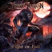 Night Legion - Fight Or Fall (2023) /Digipack