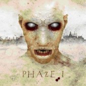 Phaze I - Phaze I (2006)