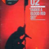U2 - Under A Blood Red Sky - Live At Red Rocks 