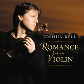 Joshua Bell - Romance Of The Violin (2003) 