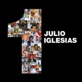 Julio Iglesias - Best Of Julio Iglesias, Vol. 1 (2012) 