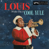 Louis Armstrong - Louis Wishes You A Cool Yule (Edice 2023) - Vinyl