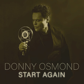 Donny Osmond - Start Again (2021)
