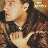 David Gilmour - About Face (Remastered 2006) 