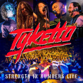 Tyketto - Strength In Numbers - Live (2019)