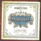 Robben Ford - A Day In Nashville 