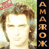 Mike Oldfield - Amarok (Remastered) 