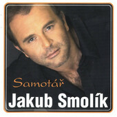 Jakub Smolík - Samotář (2004)