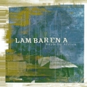 Various Artists - Lambarena: Bach to Africa 