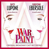Soundtrack - War Paint (Original Broadway Cast, 2017) 