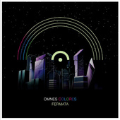 Fermata - Omnes Colores (Best Of) /2023, Vinyl