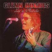Glenn Hughes - Live In Australia 