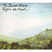 Black Crowes - Before The Frost... (2009)