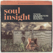 Marcus King Band - Soul Insight (2021)