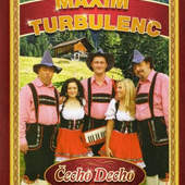 Maxim Turbulenc - Čecho Decho DVD OBAL