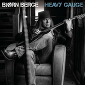 Bjorn Berge - Heavy Gauge (2021) - Limited Vinyl