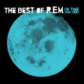 R.E.M. - In Time: The Best Of 1988-2003 (Edice 2016)