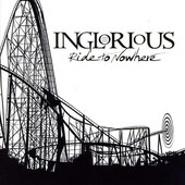 Inglorious - Ride to Nowhere (2019)