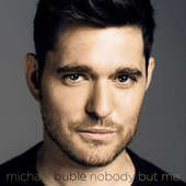 Michael Bublé - Nobody But Me (2016) /Deluxe