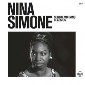 Nina Simone - Sunday Morning Classics (Edice 2018) - Vinyl 