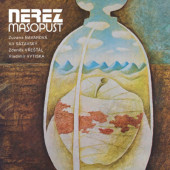 Nerez - Masopust (Reedice 2019) – 180 gr. Vinyl