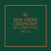 New Order - Ceremony (Version 1) /Single, Edice 2019 – Vinyl