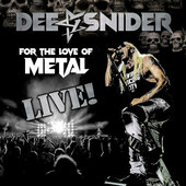 Dee Snider - For The Love Of Metal - Live! (2LP+DVD, 2020)