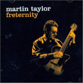 Martin Taylor - Freternity (2007)