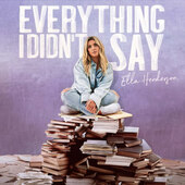 Ella Henderson - Everything I Didn't Say (2022)