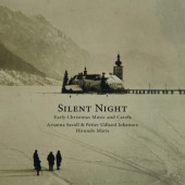 Arianna Savall & Petter Udland Johansen, Hirundo Maris - Silent Night: Early Christmas Music And Carols (2018) KLASIKA