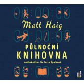 Matt Haig - Půlnoční knihovna (CD-MP3, 2022)