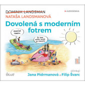 Dominik Landsman - Dovolená s moderním fotrem (MP3, 2019)