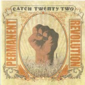 Catch Twenty Two - Permanent Revolution (2006)