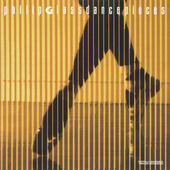 Philip Glass - Dance Pieces (Reedice 2020)