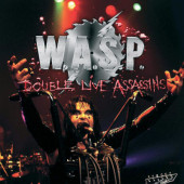 W.A.S.P. - Double Live Assassins (Reedice 2025) /2CD