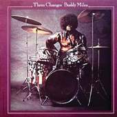 Buddy Miles - Them Changes 