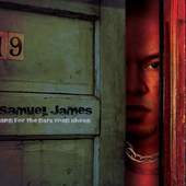 Samuel James - And For The Dark Road Ahead (2012)