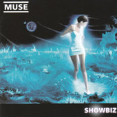 Muse - Showbiz (Edice 2003) 