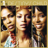 Destiny's Child - #1's (2005)