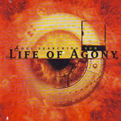 Life Of Agony - Soul Searching Sun (1997) 