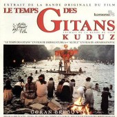 Soundtrack / Goran Bregovic - Le Temps Des Gitans - Kuduz (OST, Edice 2018) - Vinyl 