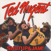 Ted Nugent - Shutup&jam! (Black Vinyl) - 180 gr. Vinyl 