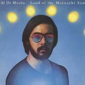 Al Di Meola - Land Of The Midnight Sun /Remaster 2014 