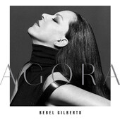 Bebel Gilberto - Agora (Limited Edition, 2020) - Vinyl