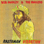 Bob Marley & The Wailers - Rastaman Vibration (Remastered 2001) 