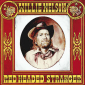 Willie Nelson - Red Headed Stranger (Reedice 2020)