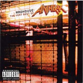 Anthrax - Madhouse: The Very Best Of Anthrax (Edice 2003)