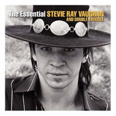 Stevie Ray Vaughan And Double Trouble - Essential Stevie Ray Vaughan And Double Trouble 