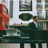 Tony Hadley - Passing Strangers (Edice 2009)