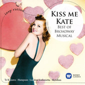 George Gershwin, Cole Porter, Irving Berlin / John McGlinn - Kiss Me, Kate - Best Of Broadway Musical (Edice Inspiration 2016) 